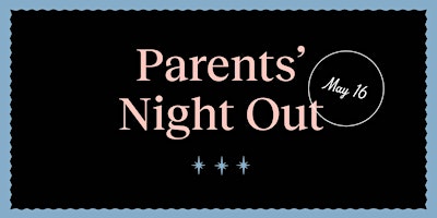 Hauptbild für Parents' Night Out