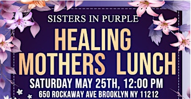 HEALING MOTHERS LUNCH primary image