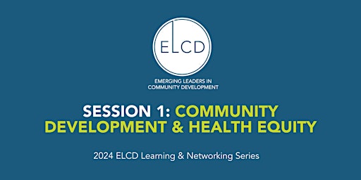 Community Development and Health Equity primary image