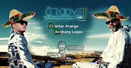 The Groove Lab Sunday Morning | Cristian Arango | Anthony Lopez