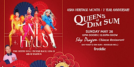 Queens of Dim Sum - 2 Year Anniversary