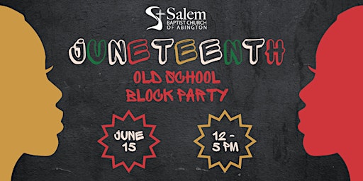 Imagem principal do evento Salem Juneteenth Old School Block Party