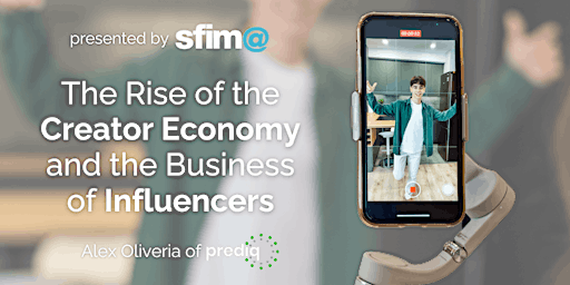 Imagem principal do evento The Rise of the Creator Economy and the Business of Influencers