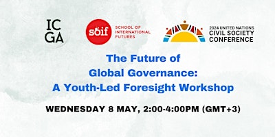 Imagen principal de The Future of Global Governance: A Youth-led Foresight Workshop