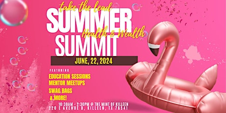 Take The Lead: Summer Health & Wealth Summit