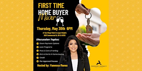 First Time Home Buyer Mixer- FREE