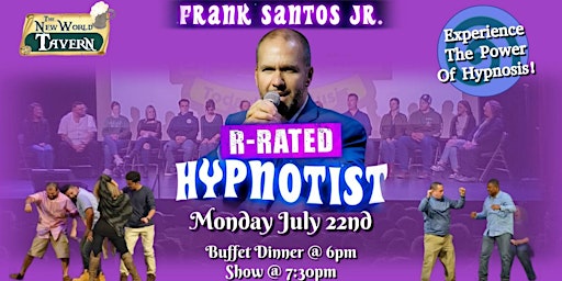 Imagem principal do evento R-Rated Hypnotist w/ Frank Santos Jr!