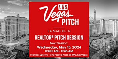 Image principale de Las Vegas REALTOR® Pitch Sessions - Summerlin
