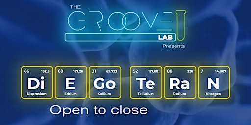 Primaire afbeelding van The Groove Lab  Saturday Morning | Diego Teran Open To Close