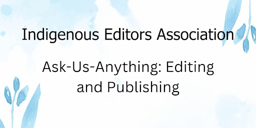 Primaire afbeelding van Ask-Us-Anything: Editing and Publishing