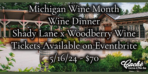 Hauptbild für Michigan Wine Month Dinner with Woodberry Wine
