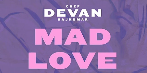 Primaire afbeelding van Toronto Lit Up: Mad Love – A Cookbook