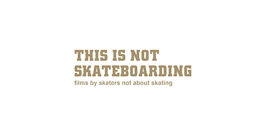 Hauptbild für This Is Not Skateboarding