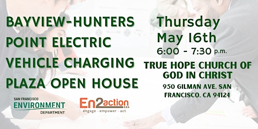 Primaire afbeelding van Bayview-Hunters Point Electric Vehicle Charging Plaza Open House