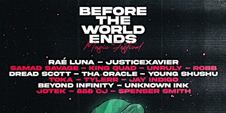Before The World Ends Music Festival 2024