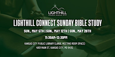 Hauptbild für Lighthill Church KC Sunday Bible Study