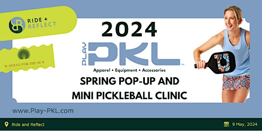 Primaire afbeelding van 2024 Play-PKL Spring Pop-Up and Mini Pickleball Clinic