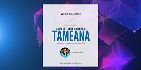 Imagem principal do evento Curso de Tameana (H´ama e Puja) - Águas Claras/DF