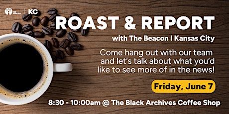 Beacon Roast & Report