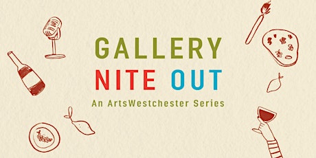 ArtsWestchester Third Thursdays Gallery Night Out