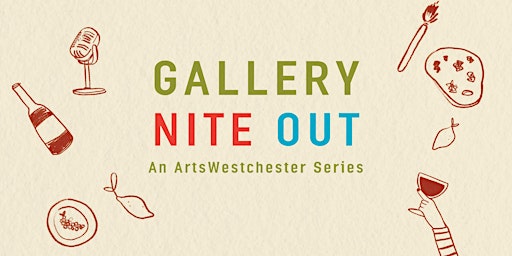 Immagine principale di ArtsWestchester Third Thursdays Gallery Night Out 