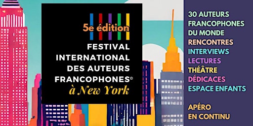 Image principale de Festival International des Auteurs Francophones à New York