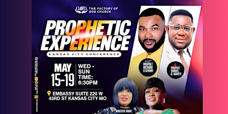 May Kansas City Mo. Prophetic Experience