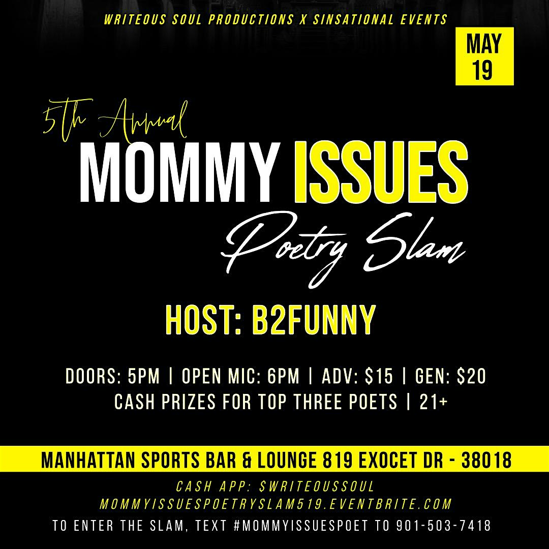 Mommy Issues Poetry Slam