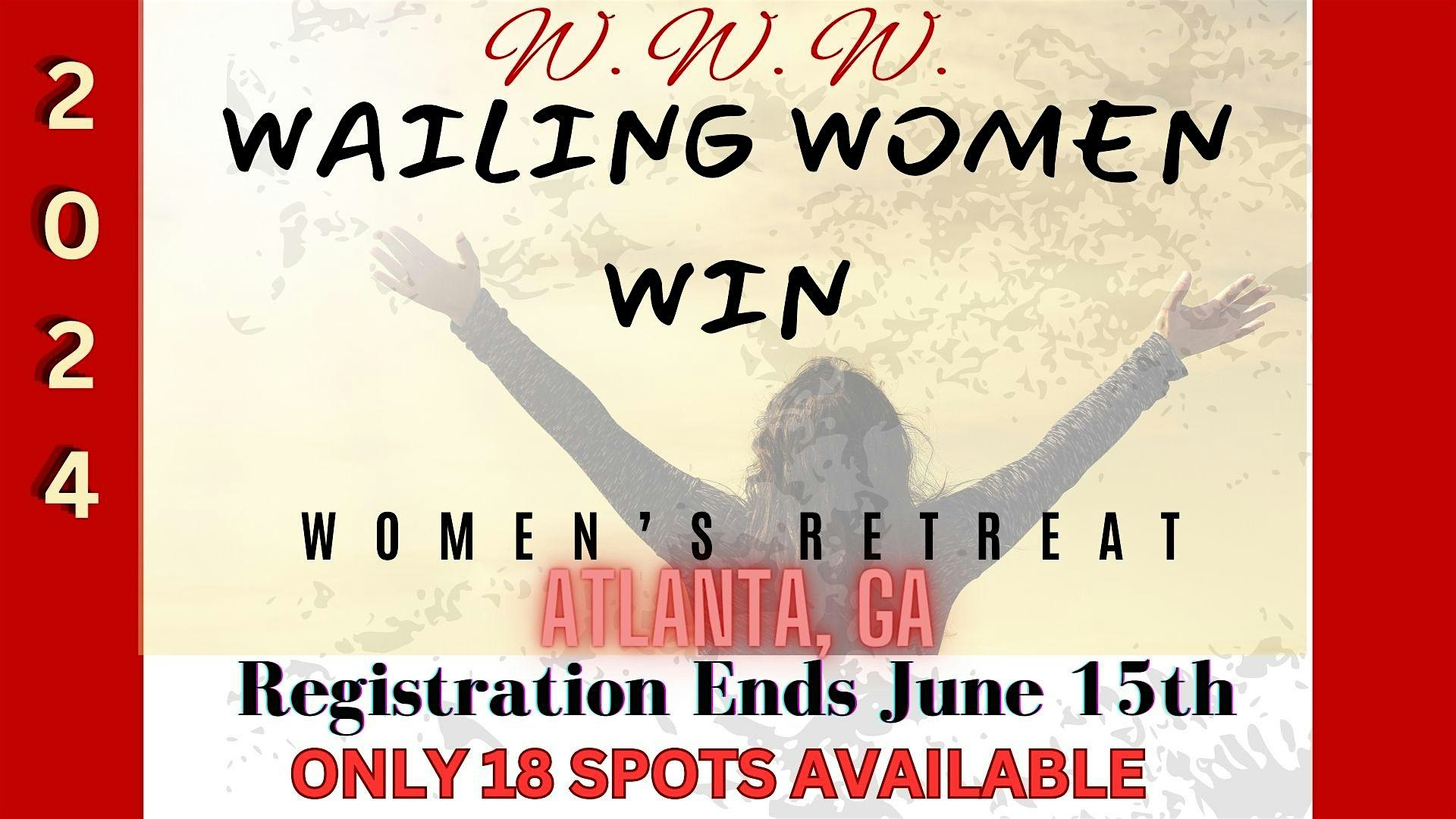 Wailing Women Win Atlanta Women\u2019s Retreat