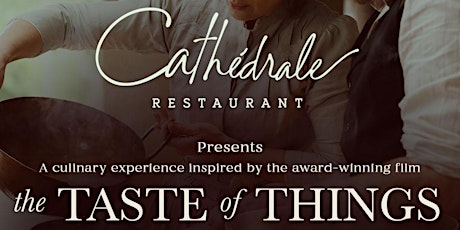 For One Night Only: A Pop-Up Dining Event at Cathédrale Restaurant