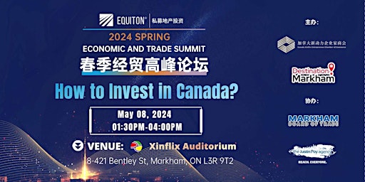 Imagem principal de Economic and Trade Summit-How To Invest in Canada?
