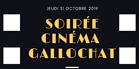 Image principale de SOIRÉE CINÉMA  -GALLOCHAT