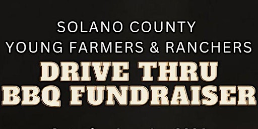 Primaire afbeelding van Solano County YF&R Drive Thru BBQ Fundraiser