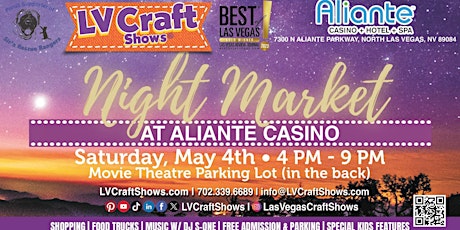 Night Market at Aliante Casino - more ticket registrations