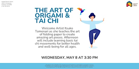 The Art of Origami and Tai Chi at Haskett Branch