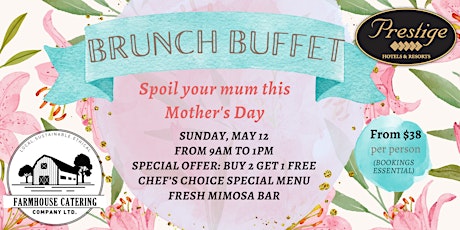 BRUNCH BUFFET - HAPPY MOTHER'S DAY