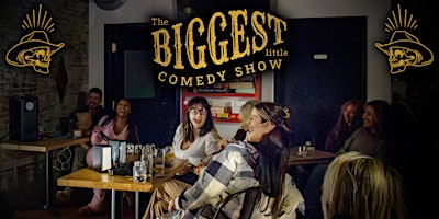 Imagem principal do evento Biggest Little Comedy Show FISHTOWN
