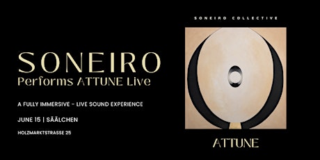 Soneiro Presents : ATTUNE Album Release Live Showcase