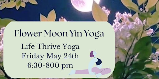 Primaire afbeelding van Flower Full Moon Yin Yoga