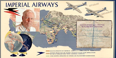 “Air Crash Mail of Imperial Airways” with Kendall C. Sanford