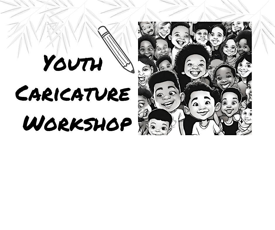 Youth Caricature Workshop