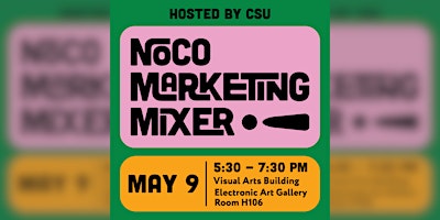 Imagen principal de NoCo Marketing Mixer | May | Hosted by CSU’s Graphic Design Program