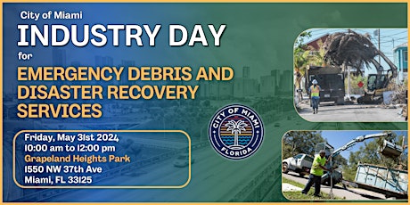 Industry Day for Emergency Debris Removal and Disaster Services