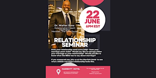 A Relationship Seminar Sponsored by The Love Squad primary image