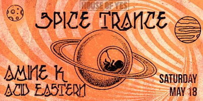 Immagine principale di SPICE TRANCE ·  DUNE Rave · Amine K  · Acid Eastern 