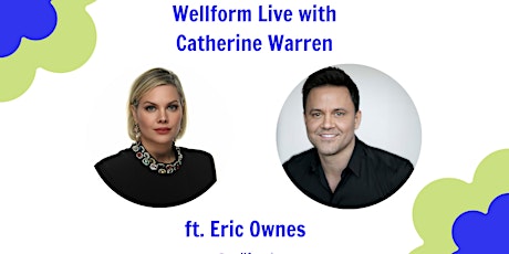 Wellform Live with Catherine Warren