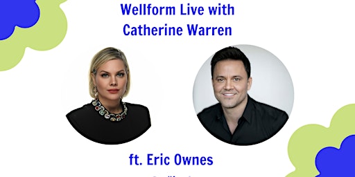 Wellform Live with Catherine Warren primary image