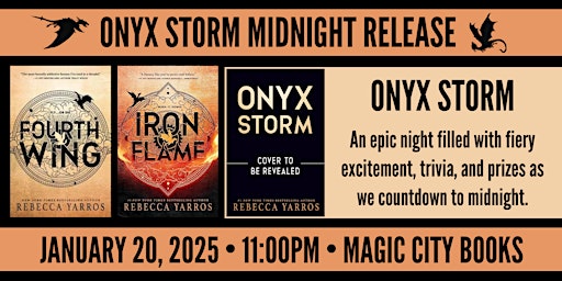 Imagem principal do evento Onyx Storm Midnight Release