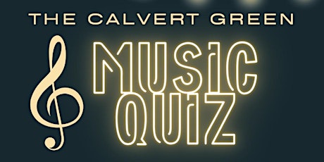 Calvert Green Music Quiz