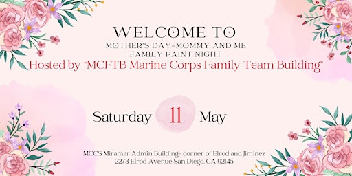 Imagem principal de Mommy and Me- Family Paint night! (Kids 5-18) Marine/Navy Couples, Significant Others